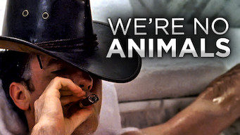 We're No Animals (2015)