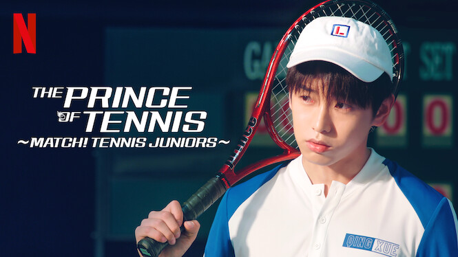 The Prince of Tennis ~ Match! Tennis Juniors ~ (2019) - Netflix | Flixable