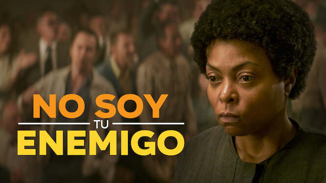 No soy tu enemigo (2019) - Netflix | Flixable