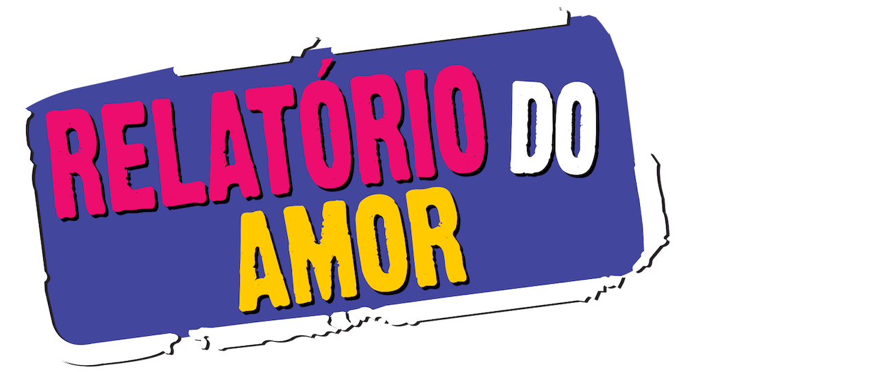 Relatório do Amor
