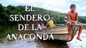 El sendero de la anaconda