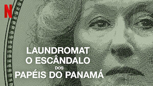 Laundromat: O Escândalo dos Papéis do Panamá