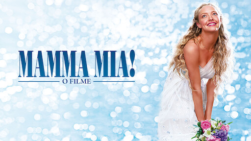 Mamma Mia! - O Filme