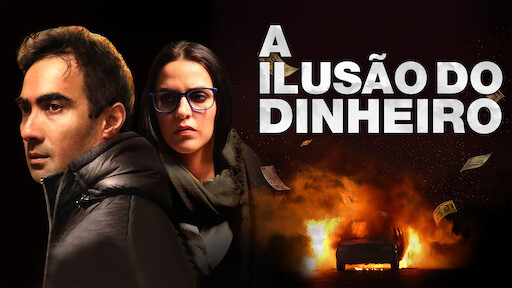 A Ilusão do Dinheiro