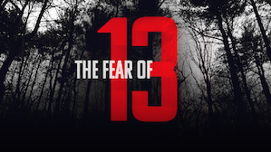 The Fear of 13