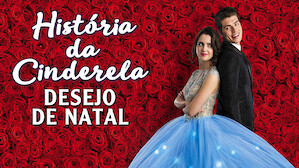 História da Cinderela: Desejo de Natal