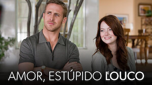 Amor, Estúpido e Louco