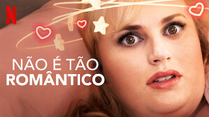 Não é Tão Romântico