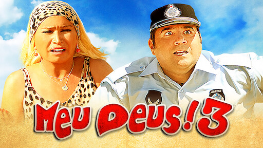 Meu Deus! 3