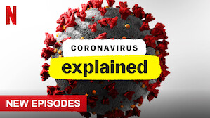 Coronavirus, Explained