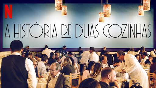 A História de Duas Cozinhas