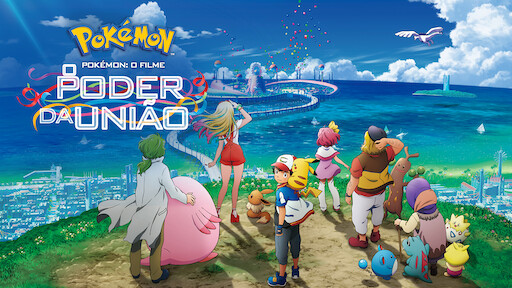 Pokémon: O Filme: O Poder da União