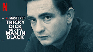 ReMastered: Tricky Dick & The Man in Black