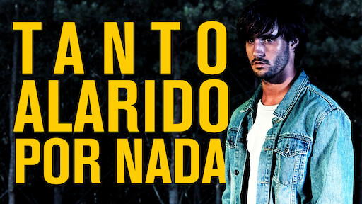 Tanto Alarido por Nada