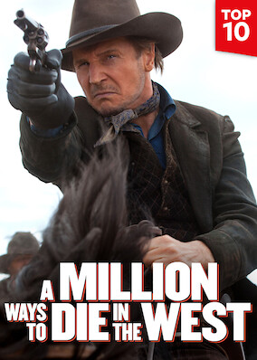 A Million Ways to Die in the West